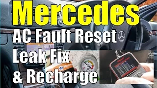 Mercedes AC Aircon Fault Reset, Leak Fix & Re-charge.  W211 E-Class