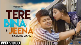 Tere Bina Jeena Saza Ho Gaya | Cute Love Story | New Punjabi Song | LoveADDICTION