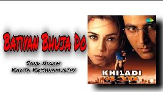 KHILADI 420 | Batiyan Bhuja Do | Akshay Kumar Mahima Choudhary |Sonu Nigam Kavita Krishnamurthy