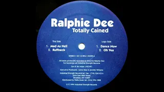Ralphie Dee - Ruffneck - Industrial Strength Records (#Hardcore #Gabber)