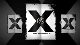 Linkin Park - The Soldier 10 (Intros/Outros Full album) 2021