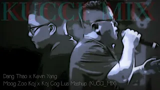 Dang Thao x Kevin Yang - Moog Zoo Koj x Koj Cog Lus Mashup (KUCCI_MIX)