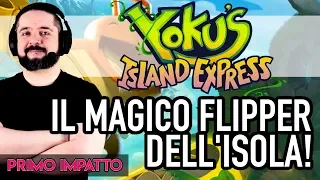 IL MAGICO FLIPPER DELL'ISOLA! ▶▶▶ YOKU'S ISLAND EXPRESS (PC) Gameplay ITA - PRIMO IMPATTO