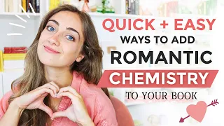 7 Easy Ways to Give Your Characters INSTANT CHEMISTRY 😍