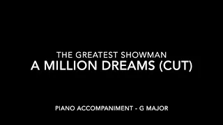 A Million Dreams (cut) - The Greatest Showman - Piano Accompaniment with LYRICS