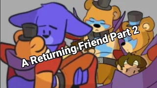 A Returning Friend Part 2 (Freddy X Bonnie Comic)