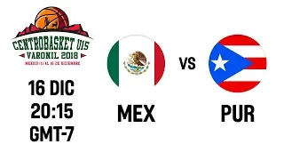 Mexico v Puerto Rico - Full Game - Centrobasket U15 Championship 2018