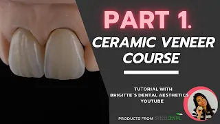 Dental Ceramic Veneer - Part 1 Schichtung/Layering Creation Willi Geller [Tutorial - Deutsch]