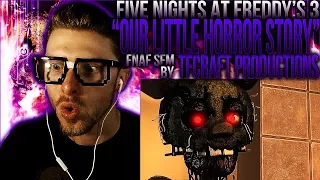 Vapor Reacts #392 | FNAF SONG ANIMATION "Our Little Horror Story" by TFCraft Productions REACTION!