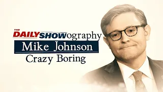 MAGA Mike Johnson: The GOP's Perfect Combination of Crazy and Boring | The Daily Show