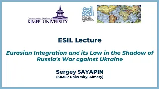 ESIL Lecture - Sergey Sayapin