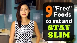 9 Must Eat "Free" Foods to Stay Slim