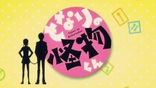 Tonari No Kaibutsu-kun English Opening