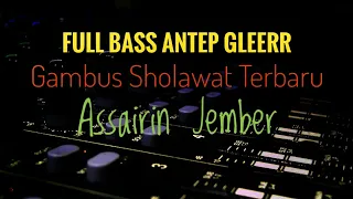 Gambus Jalsah Sholawat Terbaru Full Album - Bass Antep Gleerr