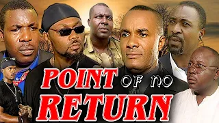 POINT OF NO RETURN(SAINT OBI, J T TOM WEST, EJIKE ASIEGBU, AMAECHI MUONAGOR)NOLLYWOOD CLASSIC MOVIES