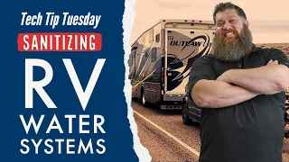 Sanitizing your RV water systems // Summerizing your RV