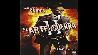 El Arte de la Guerra - Wesley Snipes - Acción - Audio Latino