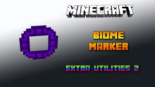 Biome Marker 🔧 Minecraft Extra Utilities 2 Tutorial 🔧 Deutsch / German