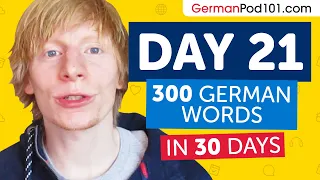 Day 21: 210/300 | Learn 300 German Words in 30 Days Challenge