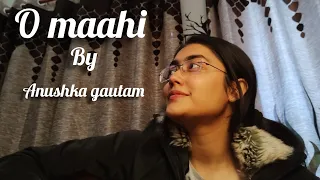 |O mahi| Anushka gautam | short guitar cover|