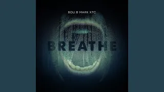 Breathe