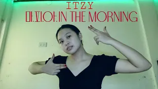 ITZY - IN THE MORNING DANCE COVER | Kim Verzosa Diaz