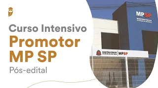 Curso Intensivo Promotor MP SP: Direito Administrativo