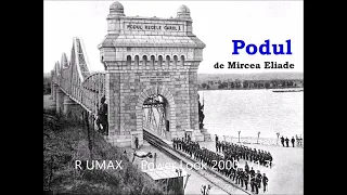 Podul - Mircea Eliade