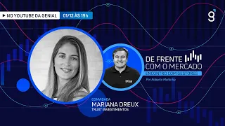 De frente com o mercado com Mariana Dreux