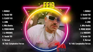 Lo mejor del álbum completo de Feid 2024 ~ Mejores artistas para escuchar 2024