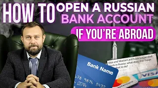 How to open a bank account in Russia for transferring Russian Shares.