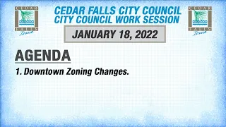 City Council Work Session,  January 18, 2022