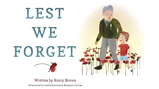 Lest We Forget By Kerry Brown - Reading Time with Miss Bee