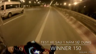 Sức mạnh winner 150 sau 1 năm sử dụng ( 23000km)