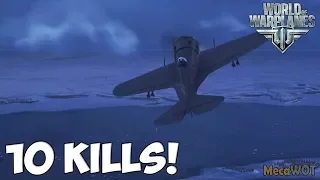 World of Warplanes | Polikarpov I-16 (early)  | 10 KILLS - Replay Gameplay 1080p 60 fps