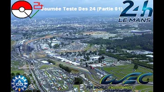 24 Heures Du Mans 2023 / Journée Teste Des 24 ( Partie 01 )