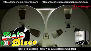 Solitario - Only You & Me (Radio Club Mix)(Italo Disco 2017)