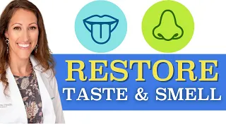 FAST Loss of Taste & Smell Remedy | 5 Ways to Regain Your Sense of Smell & Taste