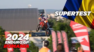 GP OF ROMANIA | 2024 ENDURO GP | SUPER TEST