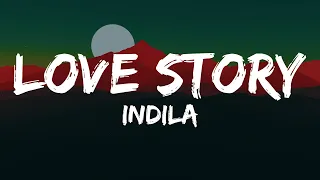 Indila - Love Story (slowed/lyrics)