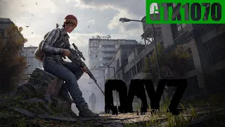 DayZ | GTX 1070 | i5 10400f | 1080p & 1440p  | Low - Ultra