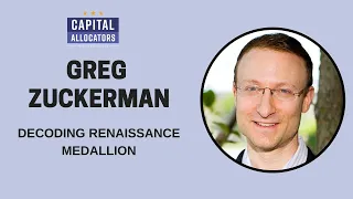 Gregory Zuckerman – Decoding Renaissance Medallion (Capital Allocators, EP.119)