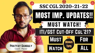 SSC CGL 2020 2021 2022 CHSL 2020 - Most Imp. Updates | Made For SSC