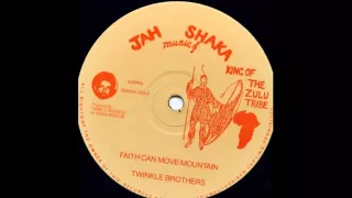 The Twinkle Brothers Faith Can Move Mountain & Dub