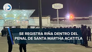 Riña en Santa Martha Acatitla deja 3 reos muertos; autoridades refuerzan seguridad