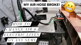 How to Change 3 in 1 Air & Electrical Lines on any Semi Truck