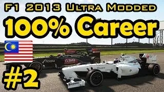 F1 2013 100% Race Ultra-Mod Career - Malaysia Grand Prix