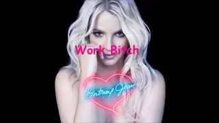 Work Bitch (Speed Up)