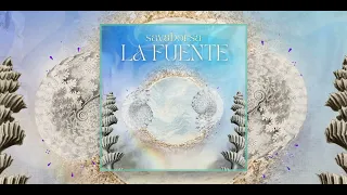 SavaBorsa - La Fuente (DJ Mix) [Organic Downtempo / Folktronica / Chillout]