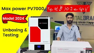 Maxpower suntronic PV7000 2024 model | Unboxing & testing | Electricity consumption